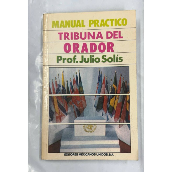 MANUAL PRACTICO TRIBUNA DEL ORADOR
